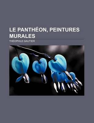 Book cover for Le Pantheon, Peintures Murales