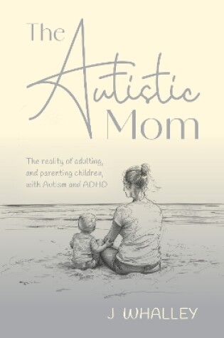 Cover of The Autistic Mom