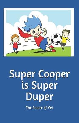 Cover of Super Cooper is Super Duper