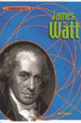 Cover of Groundbreakers James Watt Paperback