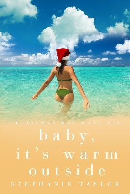 Cover of Baby, It's Warm Outside