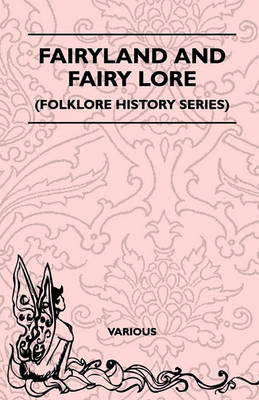 Book cover for Fairyland And Fairy Lore (Folklore History Series)