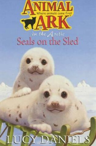 Cover of Seals on the Sled