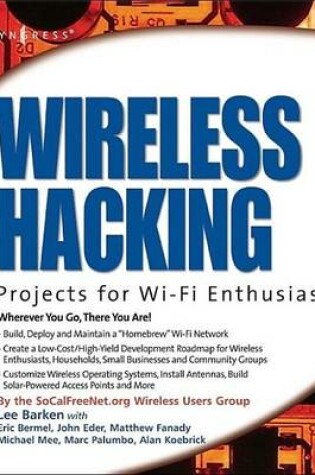 Cover of Wireless Hacking: Projects for Wi-Fi Enthusiasts