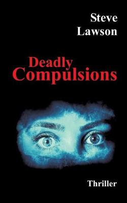 Book cover for Deadly Compulsions