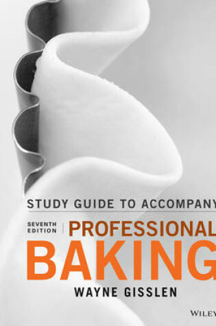 Cover of Professional Baking, Student Study Guide