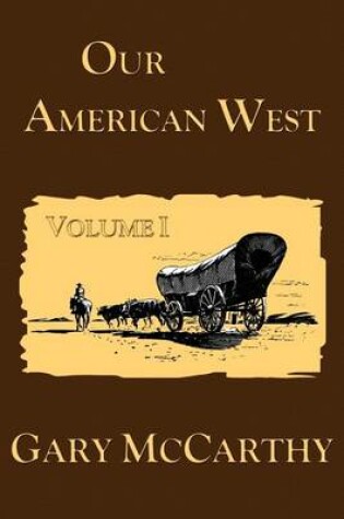 Cover of Our American West