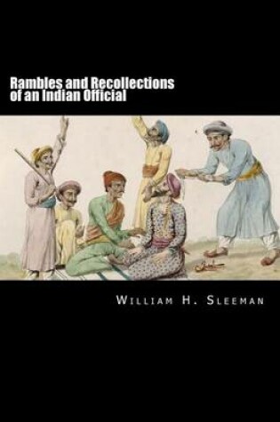 Cover of Rambles and Recollections of an Indian Official Volume I