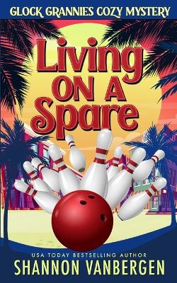 Book cover for Living on a Spare