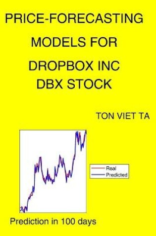 Cover of Price-Forecasting Models for Dropbox Inc DBX Stock