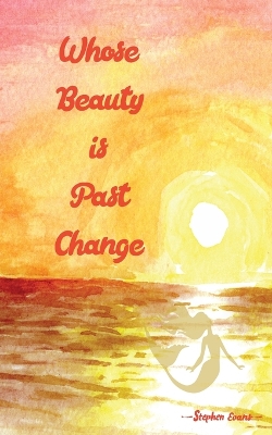 Book cover for Whose Beauty is Past Change