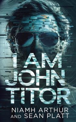 Book cover for I Am John Titor