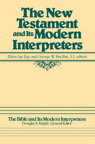 Cover of The New Testament and Its Modern Interpreters