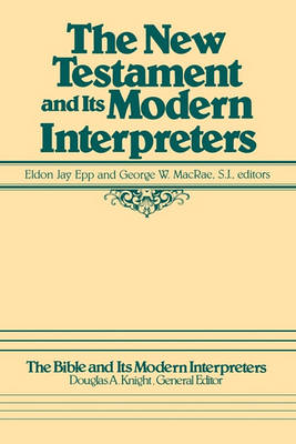 Book cover for The New Testament and Its Modern Interpreters