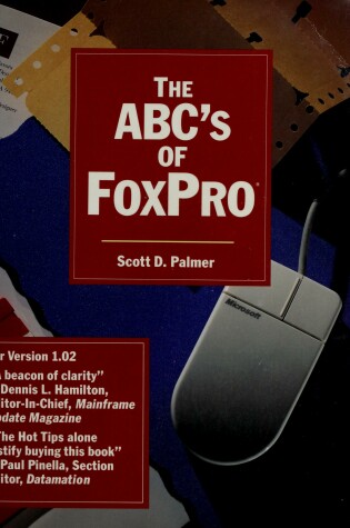 Cover of A. B. C.'s of Foxpro