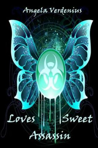 Cover of Loves Sweet Assassin