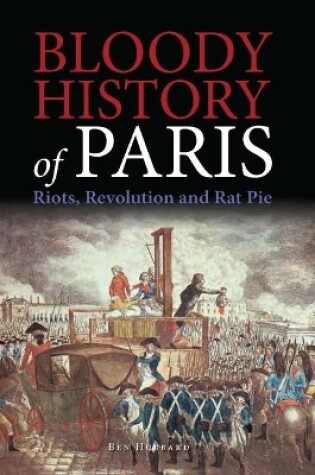 Cover of Bloody History of Paris