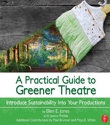 Book cover for A Practical Guide to Greener Theatre