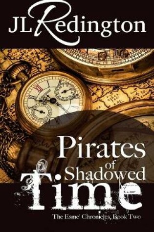 Cover of Pirates of Shadowed Time