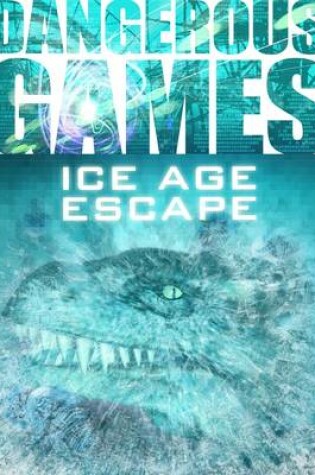 Cover of Ice Age Escape