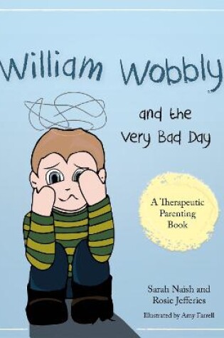 Cover of William Wobbly and the Very Bad Day