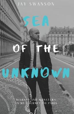 Cover of Sea of the Unknown