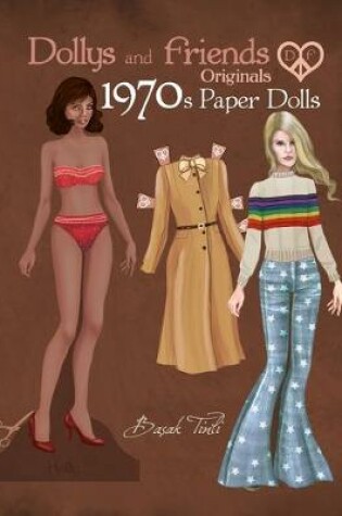 Cover of Dollys and Friends Originals 1970s Paper Dolls