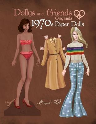 Book cover for Dollys and Friends Originals 1970s Paper Dolls