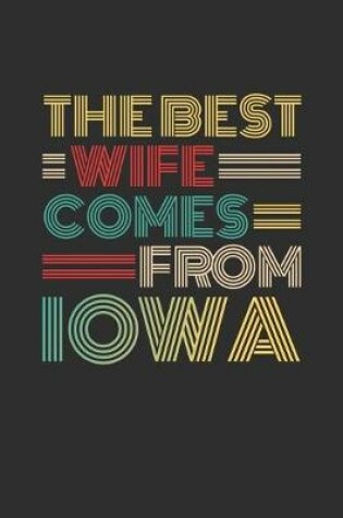 Cover of The Best Wife Comes From Iowa