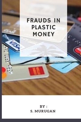 Book cover for Frauds in Plastic Money