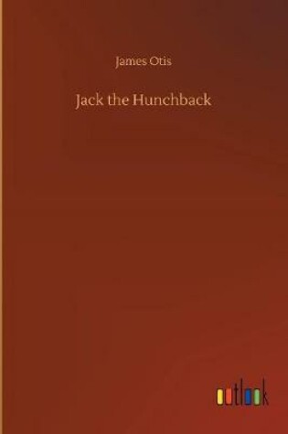 Cover of Jack the Hunchback