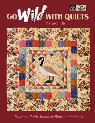 Book cover for Go Wild with Quilts