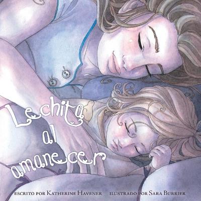 Book cover for Lechita Al Amanecer