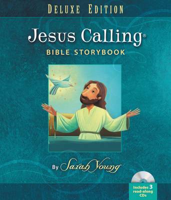 Book cover for Jesus Calling Bible Storybook Deluxe Edition