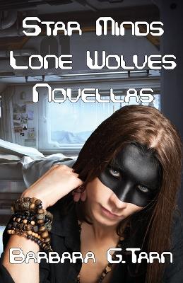 Book cover for Star Minds Lone Wolves Novellas
