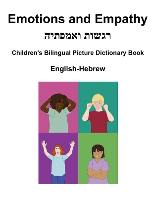 Book cover for English-Hebrew Emotions and Empathy / רגשות ואמפתיה Children's Bilingual Picture Dictionary Book