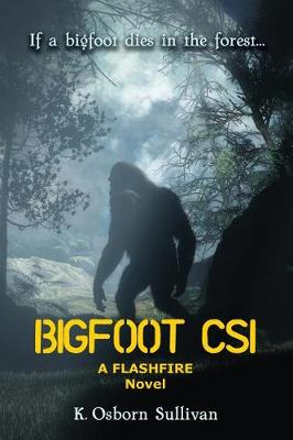 Cover of Bigfoot Csi