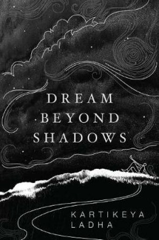 Cover of Dream Beyond Shadows