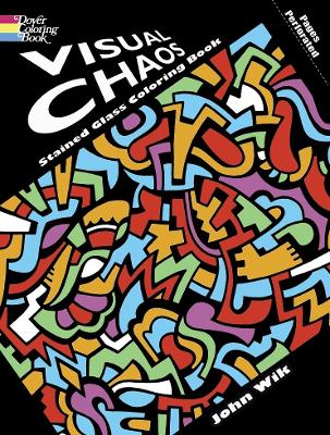 Book cover for Visual Chaos Stained Glass Coloring Book