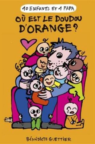 Cover of Ou est le doudou d'Orange