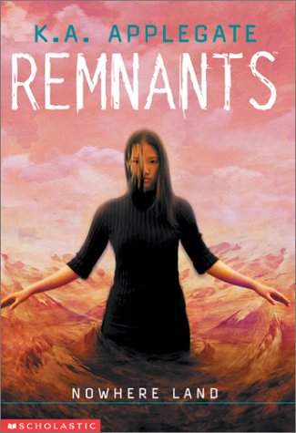 Book cover for Remnants #4: Nowhere Land