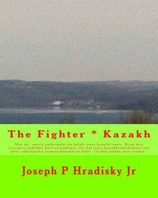 Book cover for The Fighter * Kazakh