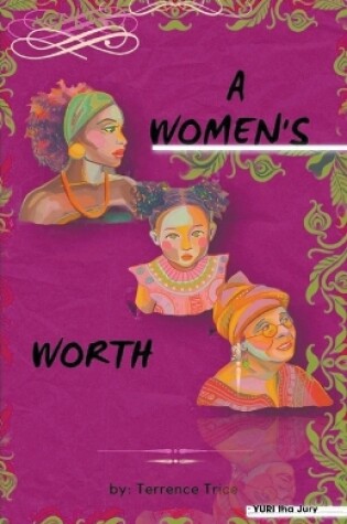 Cover of A woman's worth