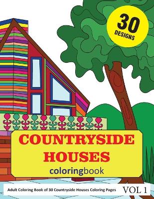 Book cover for Countryside Houses Coloring Book