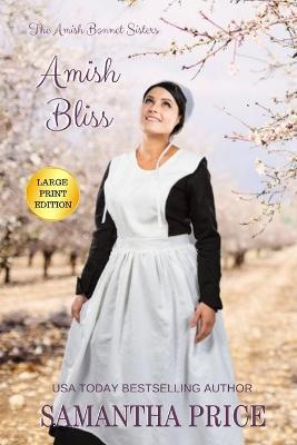 Book cover for Amish Bliss LARGE PRINT