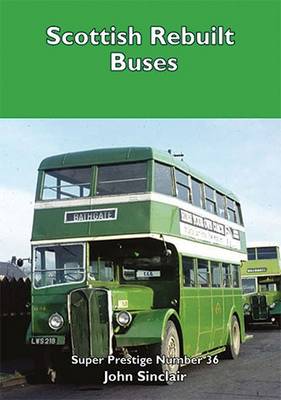 Book cover for Scottish Rebuilt Buses