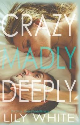 Book cover for Crazy Madly Deeply