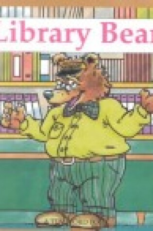 Cover of Library Bear