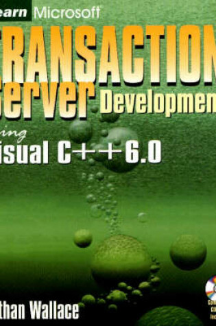 Cover of Learn Microsoft Transaction Server Development Using Visual C++ 6.0