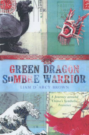 Cover of Green Dragon, Sombre Warrior